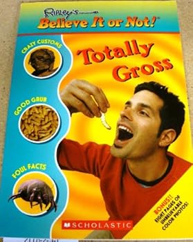 Paperback Ripley's Believe It or Not: Totally Gross Book