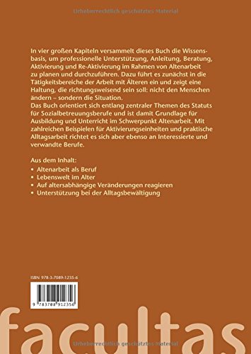 Altenarbeit: Ein Lehrbuch für Sozialbetreuungsberufe