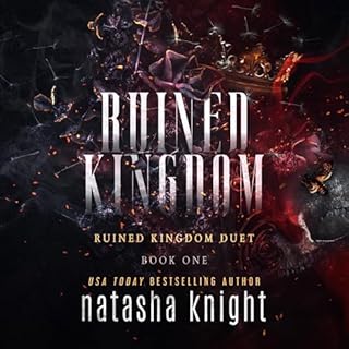 Ruined Kingdom Audiobook By Natasha Knight cover art
