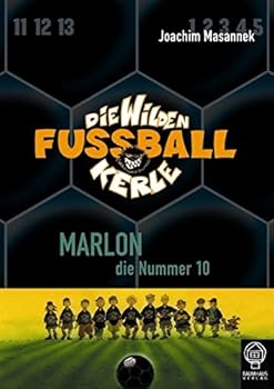 Marlon, die Nummer 10 - Book #10 of the Die Wilden Fußball Kerle