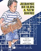 Jerome Builds A New Home 1508606498 Book Cover