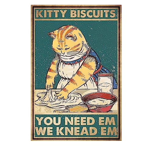 "Kitty Biscuits You Need Them We Knead Them" - Homonym Funny Kitty Biscuits Retro Cat Sign - Vintage Home and Office Decor, 20 x 30 cm
