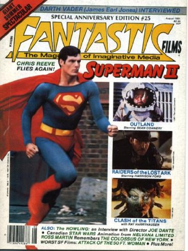 Fantastic Films #25 August 1981 Christopher Reeves Superman II Fantastic Films #25 August 1981 Christopher Reeves Superman II