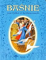 Basnie nie tylko o królewnach 8376608878 Book Cover