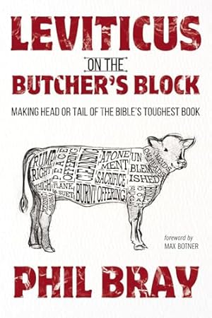 Book cover Leviticus on the Butcher's Block: Making Head or Tail of the Bible's Toughest Book