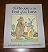 The House at the End of the Lane (Star & Elephant Book)