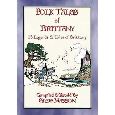 FOLK TALES OF BRITTANY - 15 illustrated children's stories