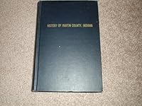 History of Martin County, Indiana B006H8L9TK Book Cover