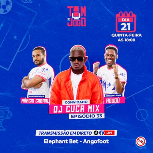 Tom do Jogo - Episódio 33 - Cuca Mix