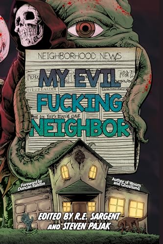 My Evil Fucking Neighbor