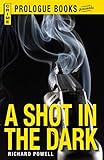 A Shot in the Dark (Prologue Crime)