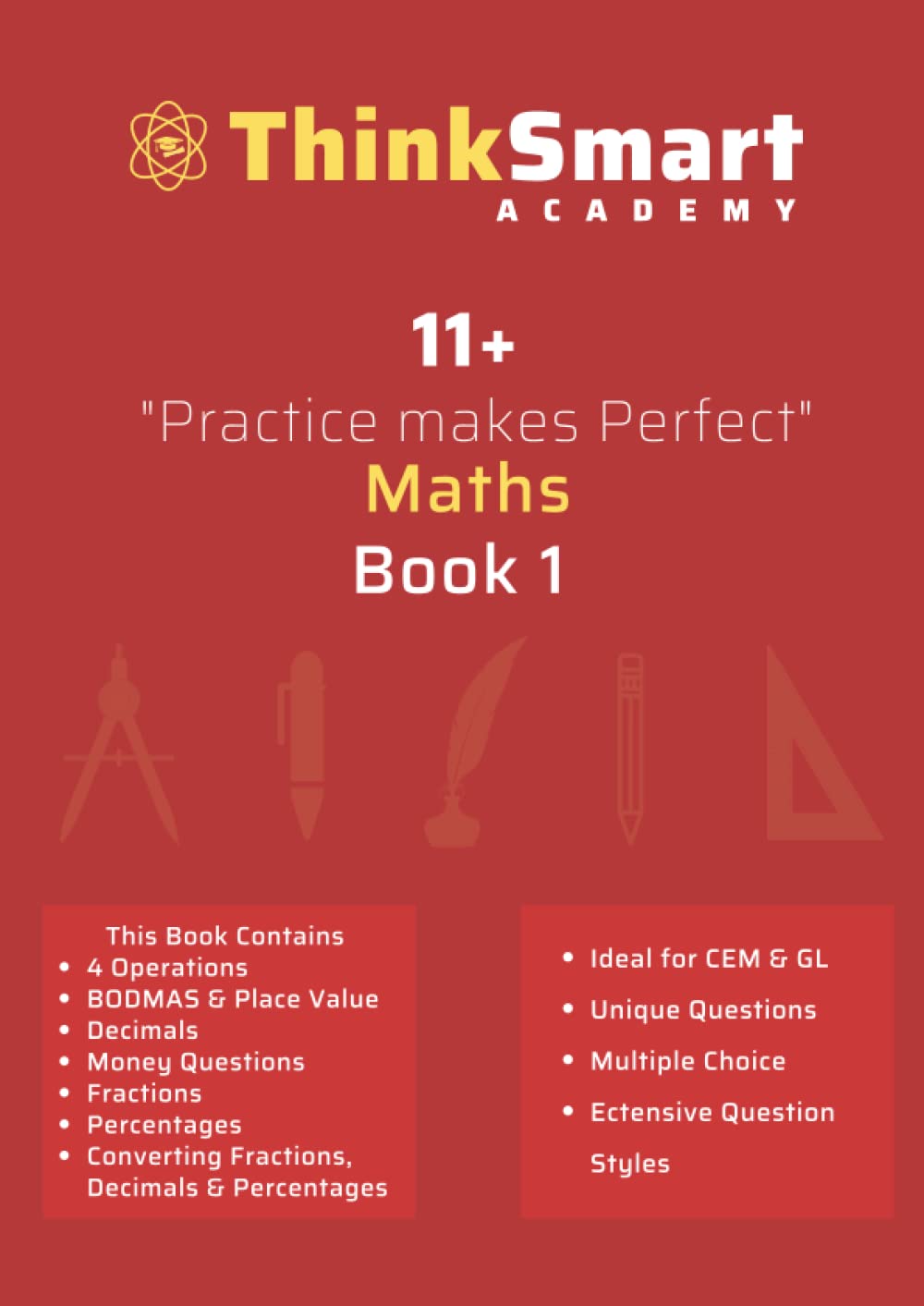 Maths Book 1: Think Smart Academy 11+ (Practice Makes Perfect Maths)