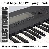wolfgang riechmann wunderbar  Horst Muys - Seltsame Reden