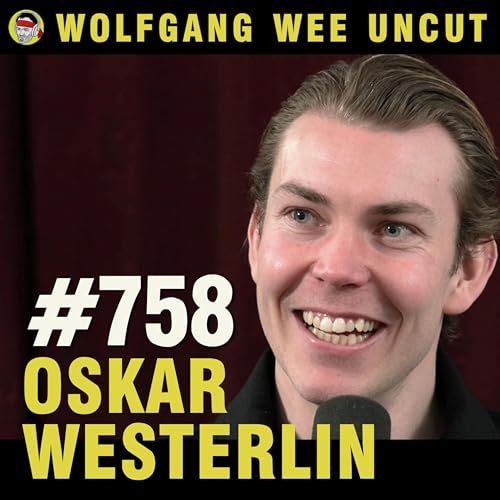 #758 - Oskar Westerlin | Lastet hele livet sitt inn i Claude, Sveits-stuntet, Spetalen-intervjuet, Gutta-bruddet