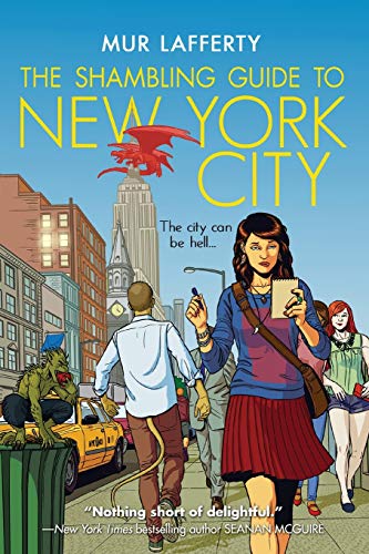 The Shambling Guide to New York City (The Shambling Guides, 1) The Shambling Guide to New York City (The Shambling Guides, 1)
