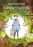  Earwig y la bruja (Alfaguara Clásicos)