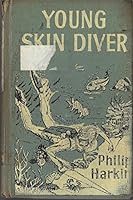 Young Skin Diver B0006AUL7Q Book Cover