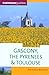 Gascony, the Pyrenees & Toulouse, 5th (Country & Regional Guides - Cadogan)
