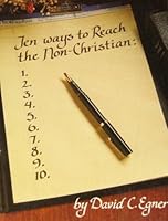 Ten Ways to Reach the Non-Christian B000E7ZA3G Book Cover