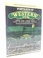 Portraits of "Western" 4-6-0s: Saints, Stars, Castles, Kings, Halls, Granges, Manors, Counties : photographs from the Kenneth H. Leech collection 0861900758 Book Cover