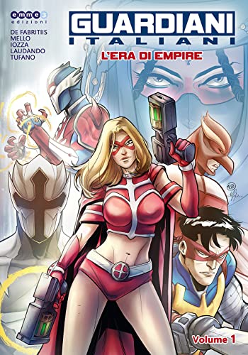 Guardiani italiani. L' era di Empire (Vol. 1)