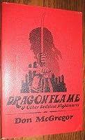 Dragonflame and Other Bedtime Nightmares 0934882029 Book Cover