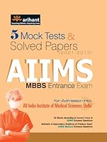 5 Mock Tests & Solved Papers for AIIMS MBBS Entrance Exam 9351413055 Book Cover