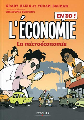 L'économie en BD, Tome 1: la microéconomie