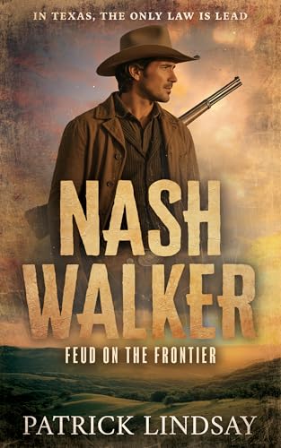 Nash Walker: Feud on the Frontier (A Western Adventure Series)