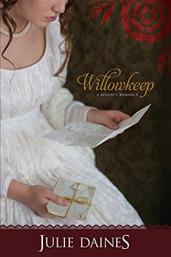 Willowkeep (Regency Romance)