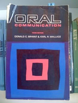 Paperback Oral communication: A short course in speaking Book