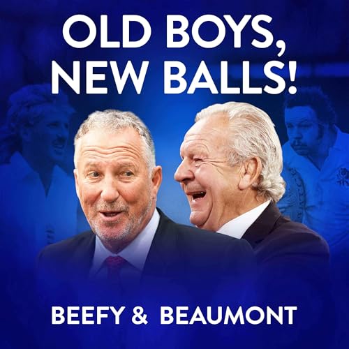Beefy & Beaumont 'Old Boys New Balls!' cover art