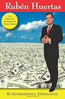 El Inversionista Inteligente: Elementos Fundamentales de las Inversiones en Bienes Raices 0981909051 Book Cover