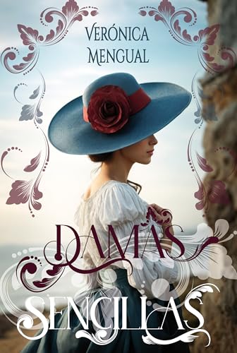 Damas Sencillas: Serie de Romance Histórico con mujeres poco agraciadas