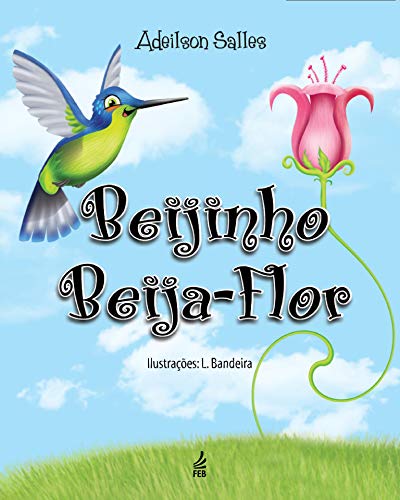Beijinho beija-flor:
