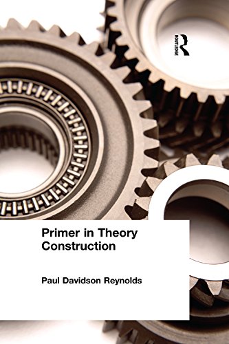Primer in Theory Construction: An A&B Classics Edition