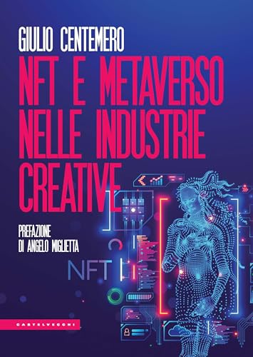 NFT e metaverso nelle industrie creative