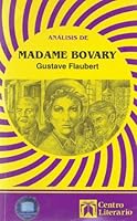 Análisis de Madame Bovary Gustave Flaubert 9580206295 Book Cover