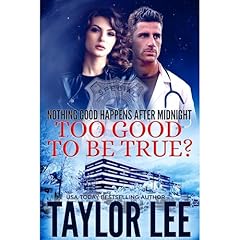 Too Good To Be True Audiolibro Por Taylor Lee arte de portada