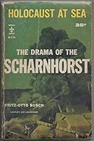 Holocaust at sea;: The drama of the Scharnhorst B000HH4FYI Book Cover