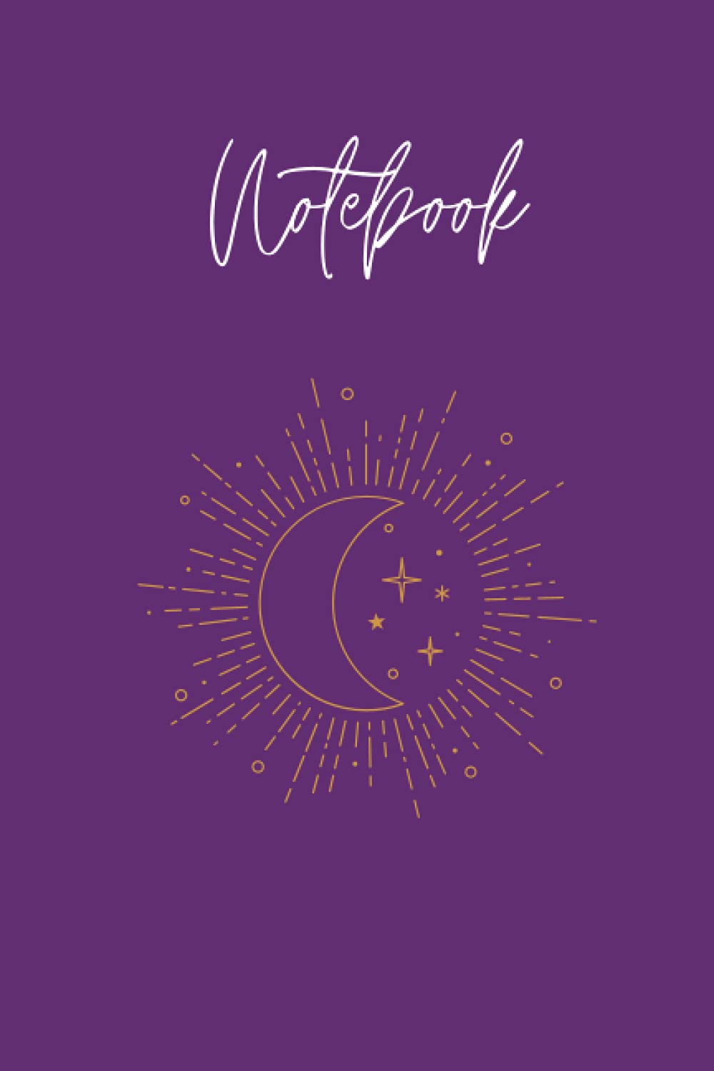 Moon Intentions Notebook: Set Your Intentions And Align Your Goals With Our Moon Notebook