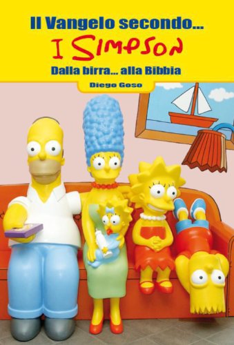 Il Vangelo secondo... I Simpson: Dalla birra... alla Bibbia (Ridere fa buon sangue Vol. 4)
