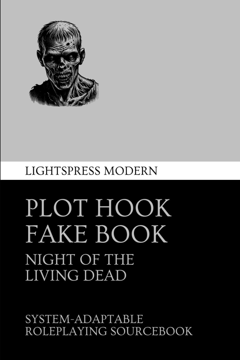 Plot Hook Fake Book: Night of the Living Dead (night of the living dead roleplaying)