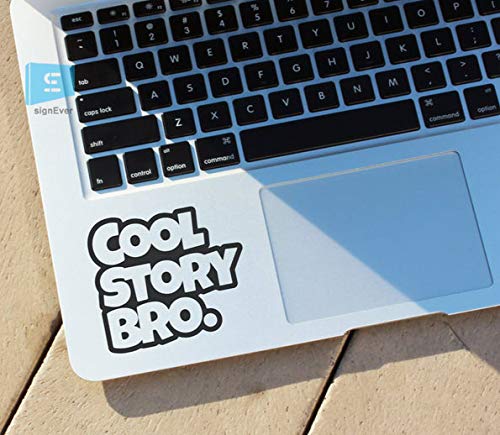 SIGN EVER Cool Story Bro Quotes Laptop Trackpad Stickers and Decals for All Models Laptop Stickers L x H 7.50 cm x 8.00 cm Pack of 2 (B083SNMB8R) Amazon Price History, Amazon Price Tracker