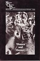 MICHIGAN QUARTERLY REVIEW; WINTER 1987; VOLUME XXVI , NUMBER 1; WOMEN AND MEMORY B000HTNH9U Book Cover