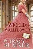 The Wicked Wallflower (The Duchess Society Book 3)