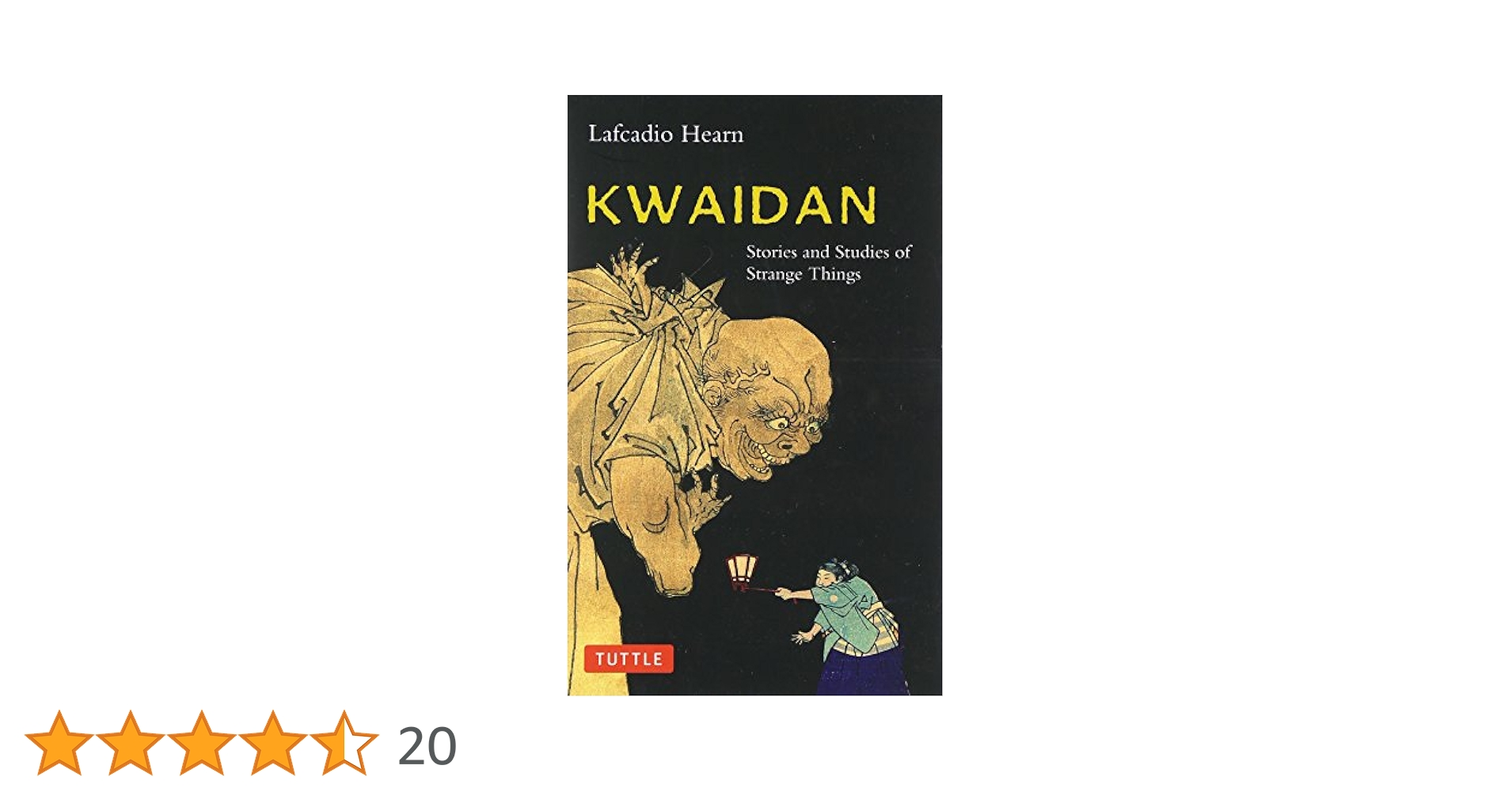 怪談 (英文版) ― KWAIDAN (タトルクラシックス ) | ラフカディオ