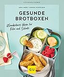 Gesunde Brotboxen: Wunderbare Ideen für Kita und Schule (GU Küchenratgeber)