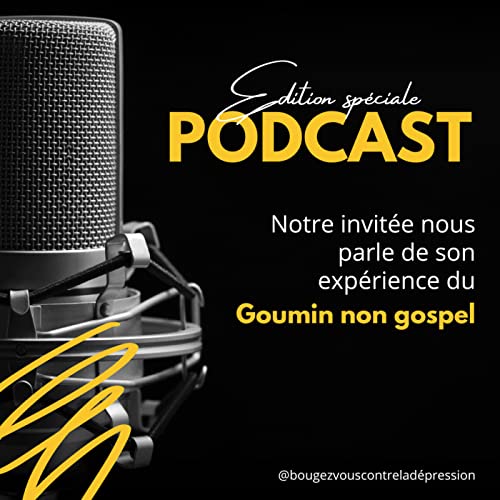 Edition sp&eacute;ciale - goumin non gospel