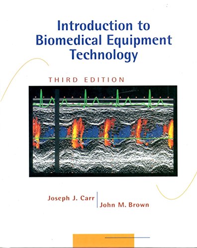 Introduction to Biomedical Equipment Technology